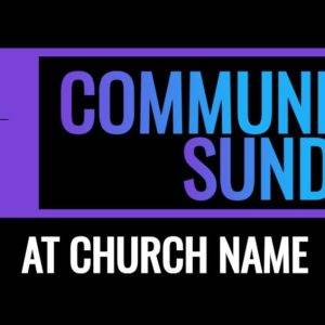 Communion Sunday banner with purple and black colors and a chalice icon.