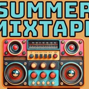 Colorful 'Summer Mixtape' graphic with a retro boombox on an orange background.