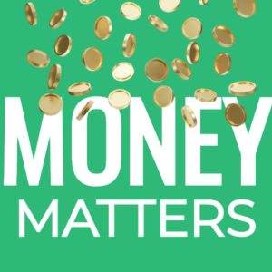 Gold coins falling above the bold text "Money Matters" on a green background.