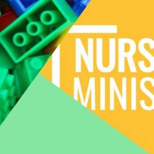 Close-up view of colorful building blocks alongside vibrant 'Nursery Ministry' text.