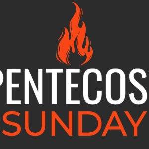 Pentecost Sunday flame graphic on dark background