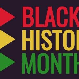 Black History Month banner featuring vibrant red, yellow, and green arrow designs on a black background.