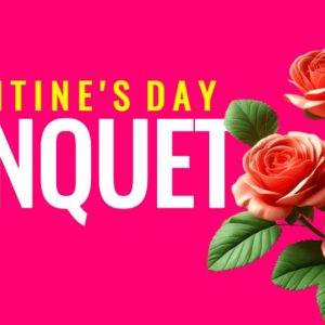 Valentine's Day Banquet graphic with vibrant roses on a pink background