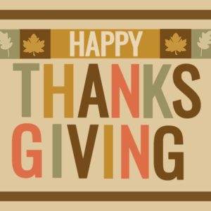 Festive Happy Thanksgiving graphic with colorful letters and autumn leaf icons