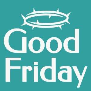 "Good Friday text with crown of thorns on teal background"