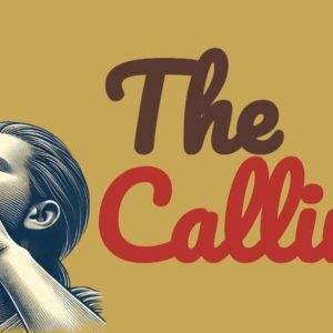 Illustration of a person shouting with the text "The Calling" in bold letters on a golden background.