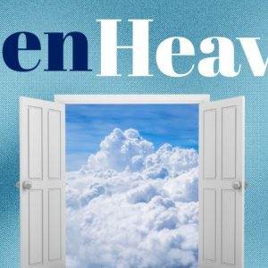 Open Heaven image with doors opening to a beautiful sky filled with clouds