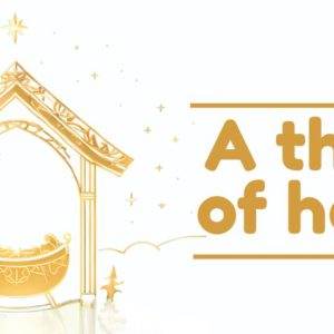 Golden nativity scene with stars and the phrase 'A thrill of hope' in elegant lettering.