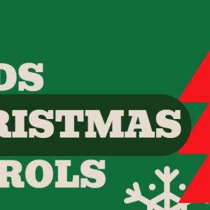 Festive Kids Christmas Carols with red trees and snowflakes on a green background.