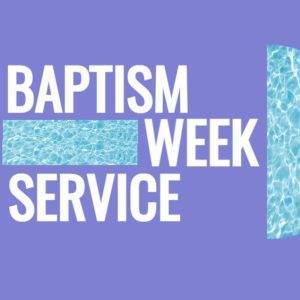 Blue water-themed design for Baptism Week Service on purple background.