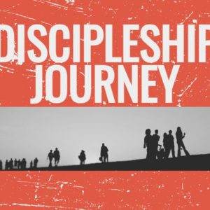 Silhouettes of people walking on a ridge under a vibrant orange sky with bold text "Discipleship Journey."