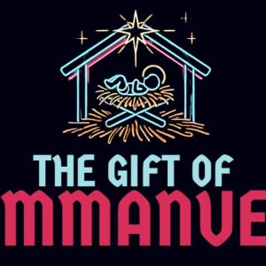 Neon nativity scene with a star, manger, and the phrase "The Gift of Emmanuel" in bold letters.