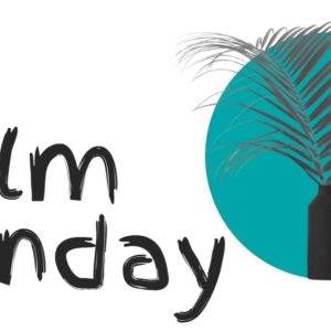 Palm Sunday illustration with a palm leaf in a vase against a teal circle background.