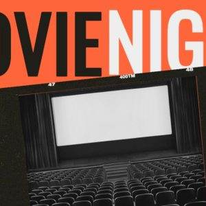 Movie night graphic with film reels, clapperboard, and theater screen.