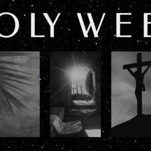 Three black-and-white panels depicting Holy Week scenes with stars as the backdrop.