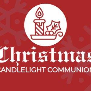 Red background with white Christmas candle and holly design, promoting a candlelight communion event.