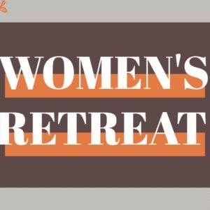 Women's Retreat banner with floral accents in orange and brown tones.