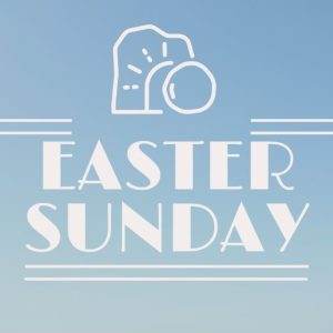 Easter Sunday graphic with a minimalist illustration of an empty tomb against a blue sky.