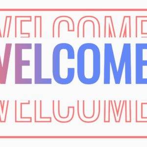 Welcome sign with vibrant red and blue colors in a mirrored design.