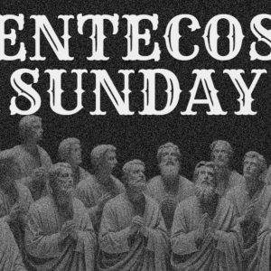 Artistic depiction of Pentecost Sunday with apostles gathered in a textured grayscale image.