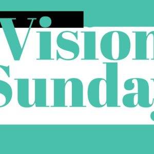 Vision Sunday graphic with teal tones and abstract line design