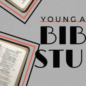 Open Bible with 'Young Adult Bible Study' text overlay, featuring scripture pages.