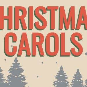 Christmas Carols text with a festive winter forest background.