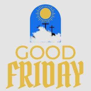 Good Friday graphic with crosses and bright sun