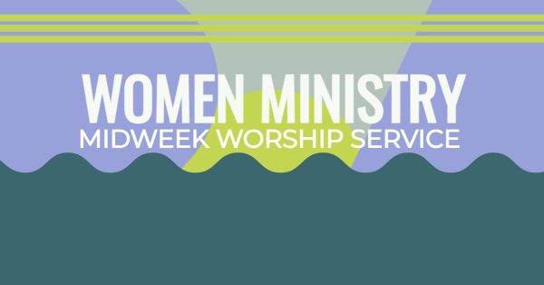 Vibrant graphic for Women's Ministry Midweek Worship Service with abstract wave design.